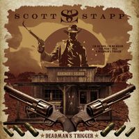Scott Stapp - Deadman's Trigger