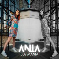 Ania - 80s Mania
