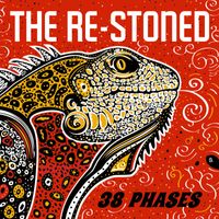 The Re-Stoned - 38 Phases