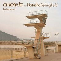 Chicane & Natasha Bedingfield - Bruised Water