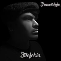 Francistyle - Filofobia