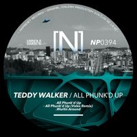 Teddy Walker - All Phunk'd Up