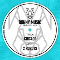 2 Robots - Chicago