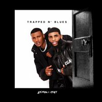 Ar'mon & Trey - Trapped N Blues