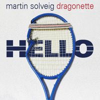 Martin Solveig & Dragonette - Hello