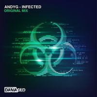 AndyG - Infected