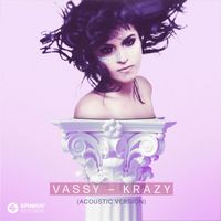 Vassy - Krazy (Acoustic Version)