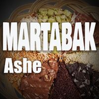 Ashe - Martabak