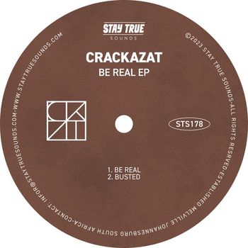 Crackazat - Be Real EP