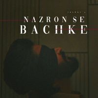 Jalraj - Nazron Se Bachke