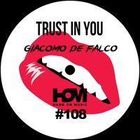 Giacomo de falco - Trust In You