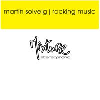 Martin Solveig - Rocking Music