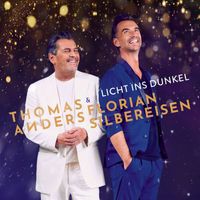 Thomas Anders & Florian Silbereisen - Licht ins Dunkel