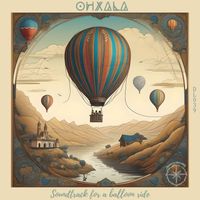 Ohxala - Soundtrack for a Balloon Ride