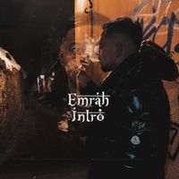 Emrah - Intro (Aswad) (Explicit)