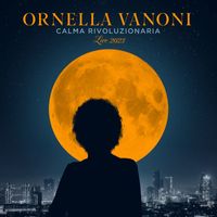 Ornella Vanoni - Calma rivoluzionaria (Live 2023)