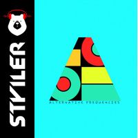 Styiler - Alternative Frequencies