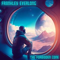 Frankley Everlong - The Forbidden Zone (Synthwave Version)