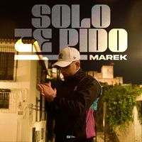 Marek - Solo Te Pido
