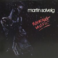 Martin Solveig - Rocking Music Remix