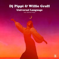 DJ Pippi & Willie Graff - Universal Language