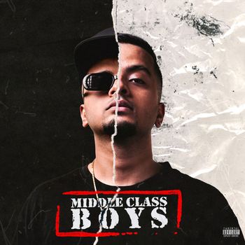 J Trix, Subspace - Middle Class Boys (Explicit)