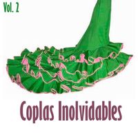 Varios Artistas - Coplas Inolvidables, Vol. 2