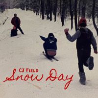CJ Field - Snow Day