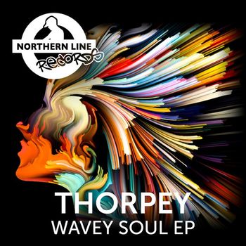 Thorpey - Wavey Soul EP