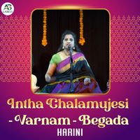Harini - Intha Chalamujesi - Varnam - Begada (Live)
