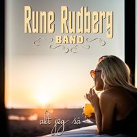 Rune Rudberg - Alt jeg så