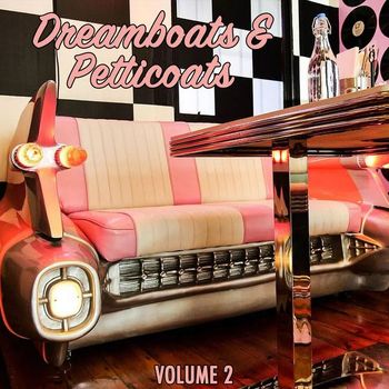 Various Artists - Dreamboats & Petticoats (Vol. 2)