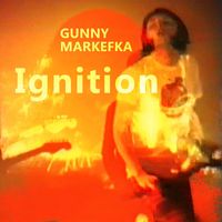 Gunny Markefka - Ignition