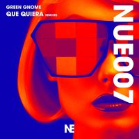 Green Gnome - Que Quiera (Remixes)