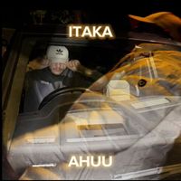 Itaka - Ahuu (Explicit)