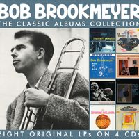 Bob Brookmeyer - The Classic Albums Collection