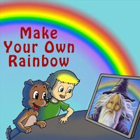 The Adventures of Mr. Bigglesby and Connor - Make Your Own Rainbow