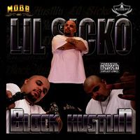Lil Sicko - Block Hustlin (Remastered [Explicit])