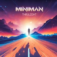 Miniman - Thrulight