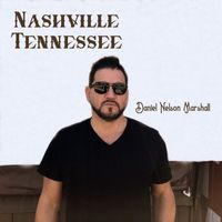 Daniel Nelson Marshall - Nashville Tennessee