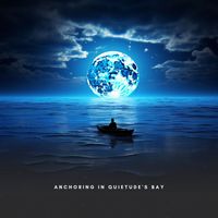Music For Absolute Sleep - Anchoring in Quietude's Bay