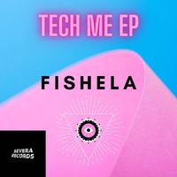 Fishela - Tech Me
