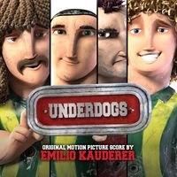 Emilio Kauderer - Underdogs (Original Motion Picture Soundtrack)