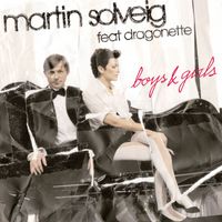 Martin Solveig - Boys & Girls
