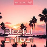 Plan 8 - Blissful Chillout: Dreamy, Exotic Serenity