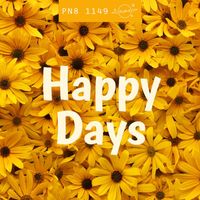 Plan 8 - Happy Days: Bright, Upbeat Positivity