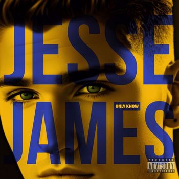 Jesse James - Only Know