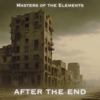Masters of the Elements - After the End