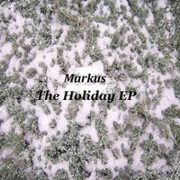 Markus - The Holiday - EP
