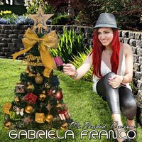 Gabriela Franco - Mi Navidad Preciosa